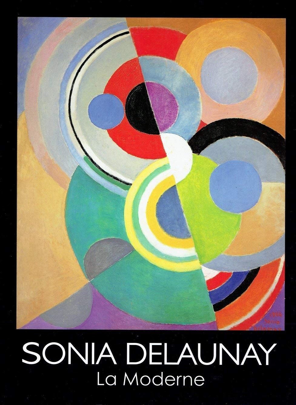 SONIA DELAUNAY La Moderne ソニア ドローネ展 日本語 英語併記書籍