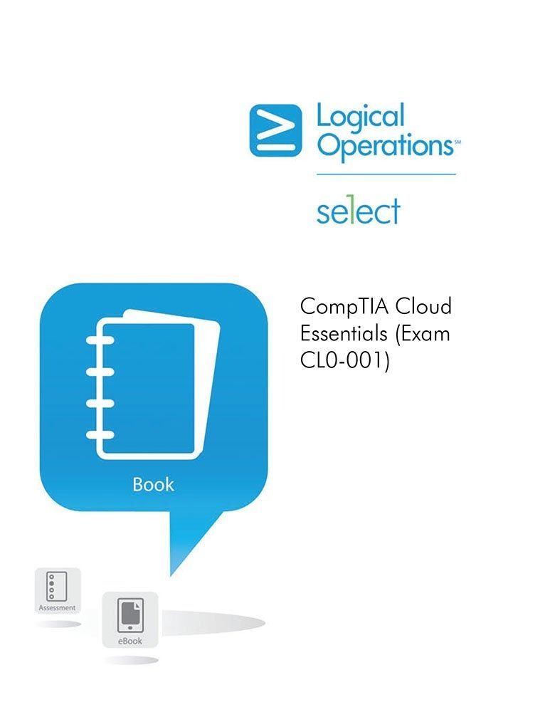 Comptia Cloud Essentials CLO-001 Student Edition