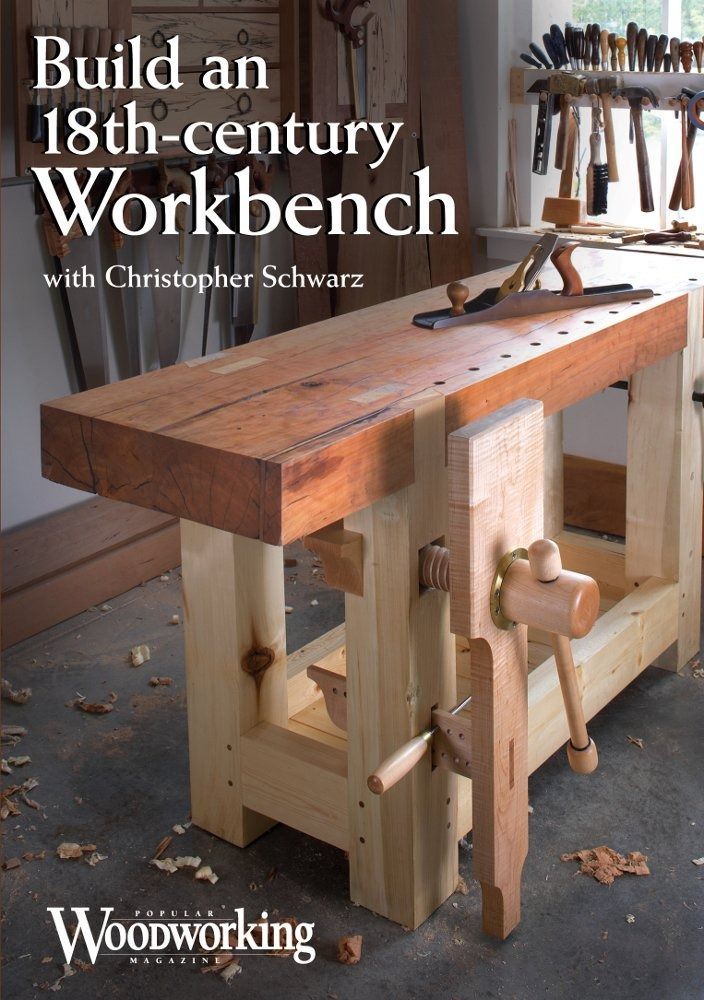 Build an 18 th-Century Workbench DVD