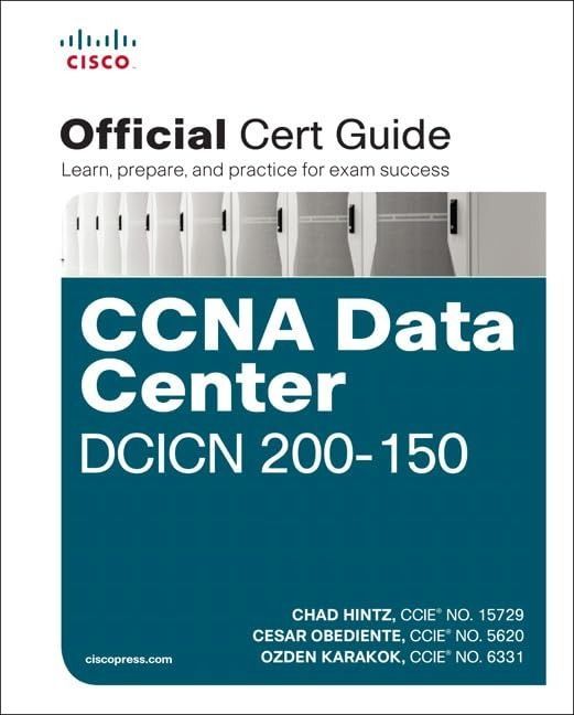 CCNA Data Center DCICN 200-150 Cert Guide