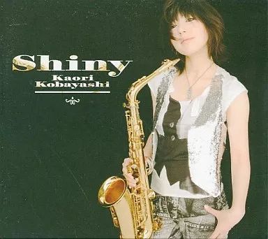 小林香織（サックス）／４ｔｈ　アルバム『Ｓｈｉｎｙ（シャイニー）』初回限定盤 小林香織（サックス）／4th アルバム『Shiny（シャイニー