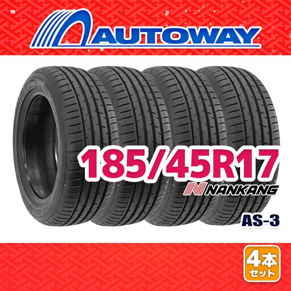 AUTOWAY 185 45 R 17 サマータイヤ NANKANG AS 3 17インチ 4本セット 夏タイヤ オートウェイ