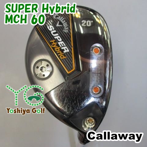 ユーティリティ キャロウェイ SUPER Hybrid MCH 60 R 20 078227