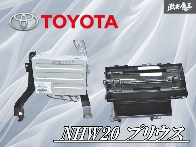 車・バイク・自転車 トヨタ 純正 NHW20 プリウス 後期 オーディオ