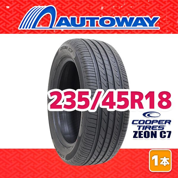 AUTOWAY 235 45 R 18 サマータイヤ COOPER ZEON C 7 18インチ １本売り 夏タイヤ オートウェイ