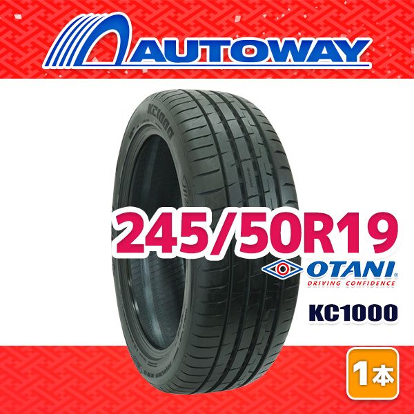 AUTOWAY 245 50 R 19 サマータイヤ OTANI KC 1000 19インチ １本売り 夏タイヤ オートウェイ