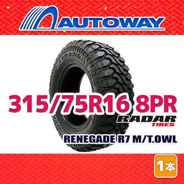 AUTOWAY 315 75 R 16 サマータイヤ Radar 7 M T OWL 16インチ １本売り 夏タイヤ オートウェイ