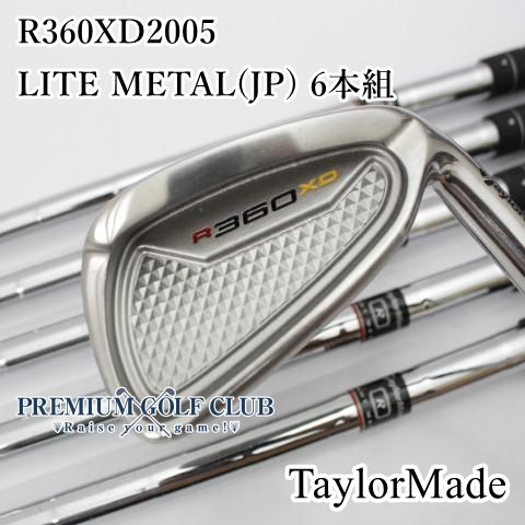 テーラーメイド R360 XD 2005 アイアン LITE METAL R 6本組 5-P 4494