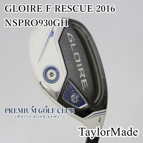 B-ランク ユーティリティ テーラーメイド グローレエフレスキュー GLOIRE F RESCUE 2016 NSPRO930GH S U4 22度 4664