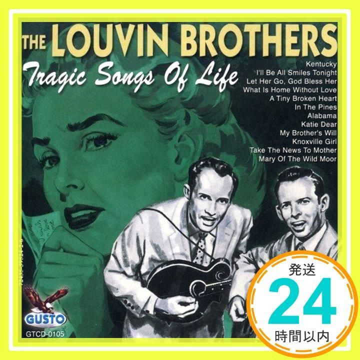 Tragic Songs of Life CD The Louvin Brothers Walter Joe Callahan Alan Riggs Dennis Turner Homer Bill Callahan Ken N_03