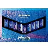 Snow Man LIVE TOUR 2021 Mania Blu-ray 組 通常盤 スノーマン ジャニーズ