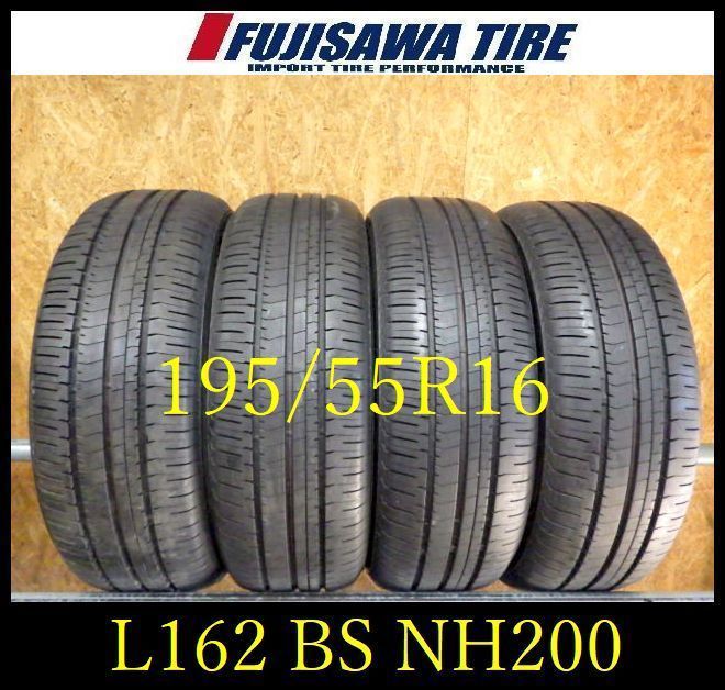 L 162 E 製造 約8 5部山 BS ECOPIA NH 200 195 55 R 16 4本