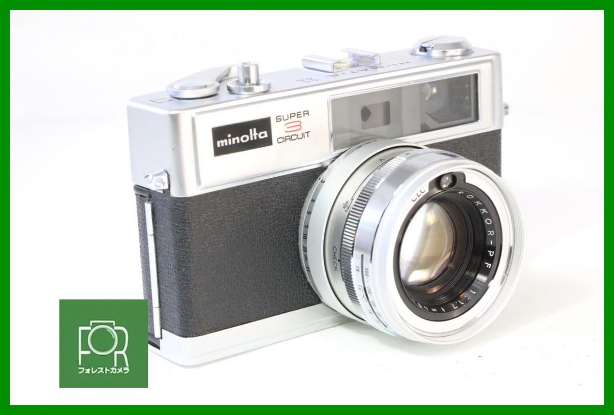 点検済 MINOLTA HI-MATIC 11 SUPER 3 CIRCUIT シャッター全速 露出計完動 10207