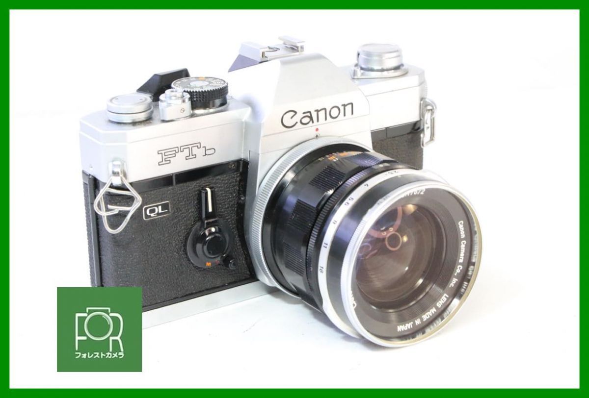 点検済 Canon FTb FL 35mm F2.5 シャッター全速 露出計完動 BBB452