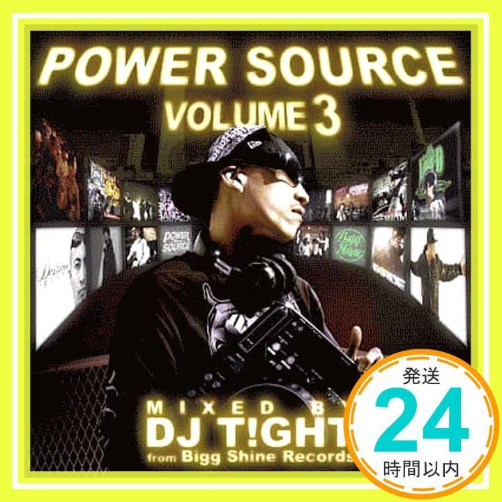 POWER SOURCE vol.3 mixed by DJ T!GHT [CD] DJ T!GHT? EXTRIDE? DJ
