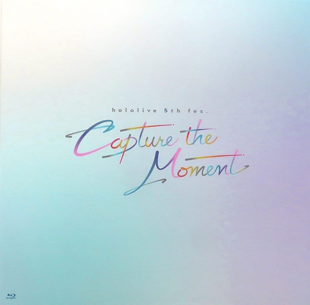 Blu ray ホロライブ 5 th fes Capture the Moment 修正版