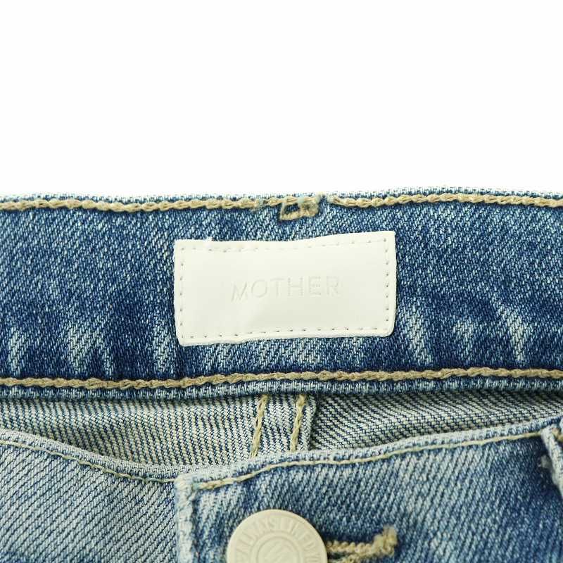  マザー mother 2016年製 デニムパンツ ジーンズ ジーパン ジッパーフライ ダメージ加工 カットオフ 24 S 水色 ライトブルー -2864 AN GY 21 デニム ジーンズ パンツ