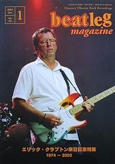 beatleg magazine ビートレッグ 2004年 号 Vol.42 エリック クラプトン来日記念特集２００３