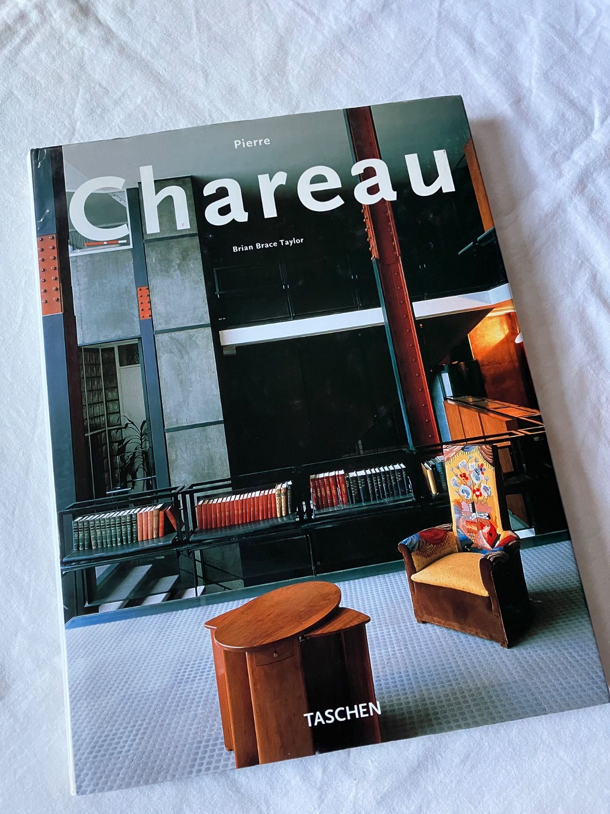 ピエール・シャロー作品集　Pierre Chareau Pierre Chareau ピエール・シャロー 作品集