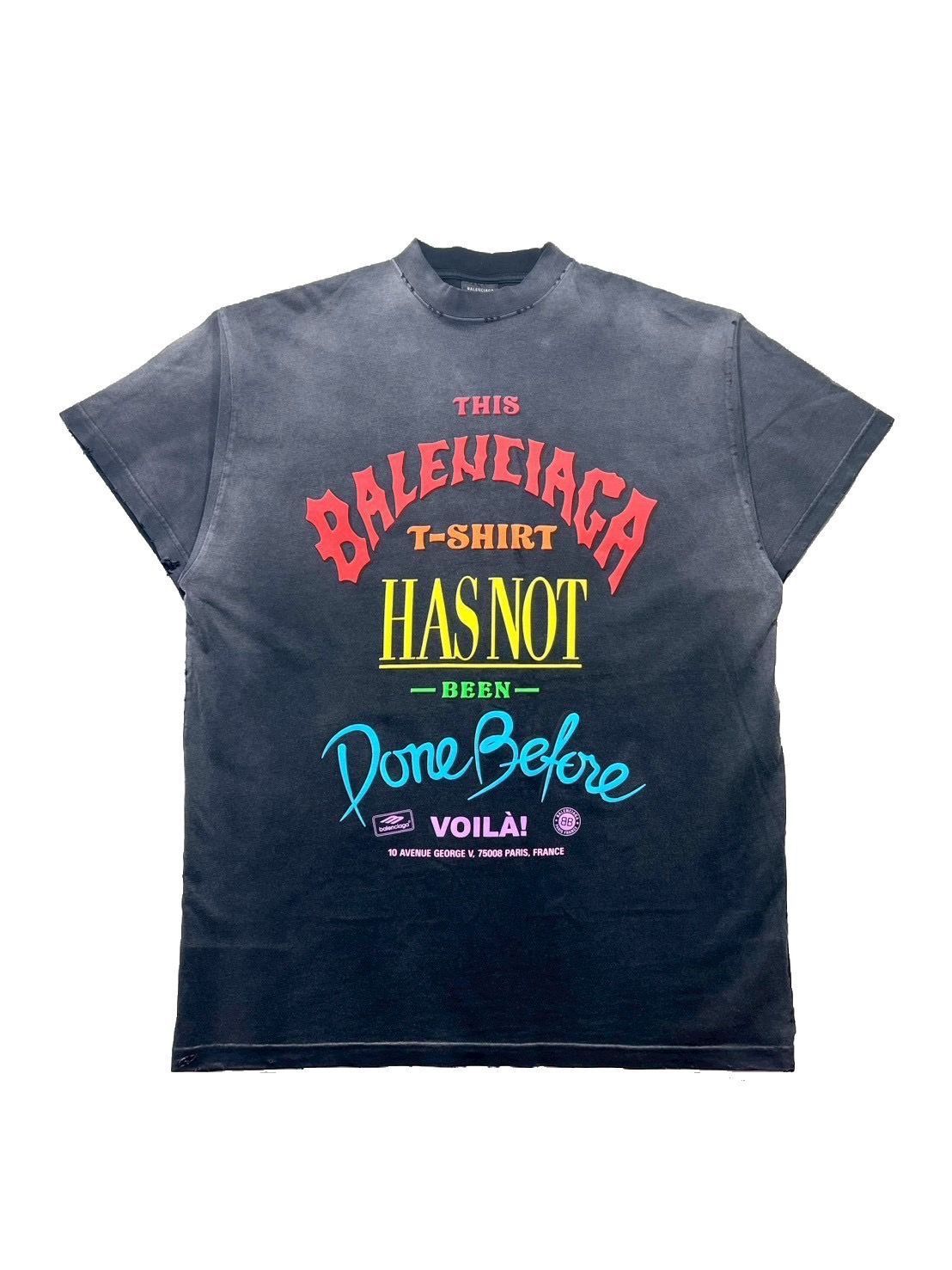 BALENCIAGA Not Been Done Tee
