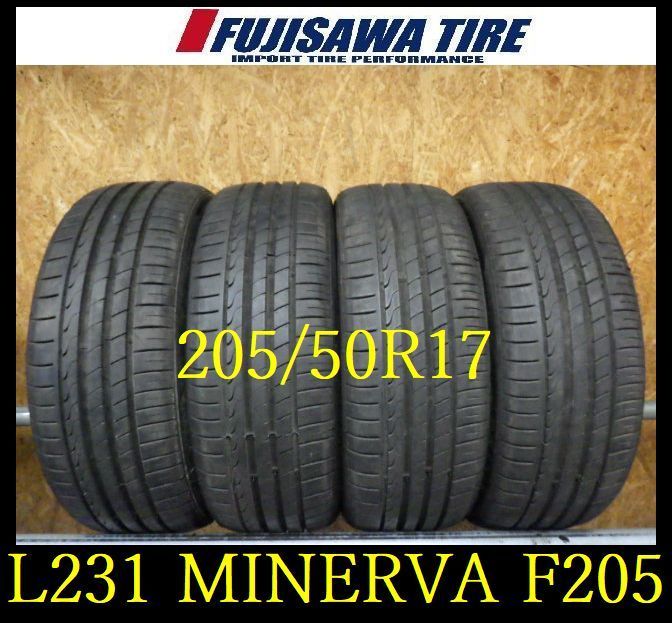 L 231 G 製造 約8～8 5部山 MINERVA F 205 50 R 17 4本