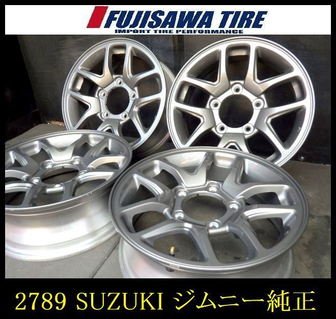 2789 B スズキ ジムニーXCグレード 16 x 5 J 5穴 PCD 139 7 22 4本