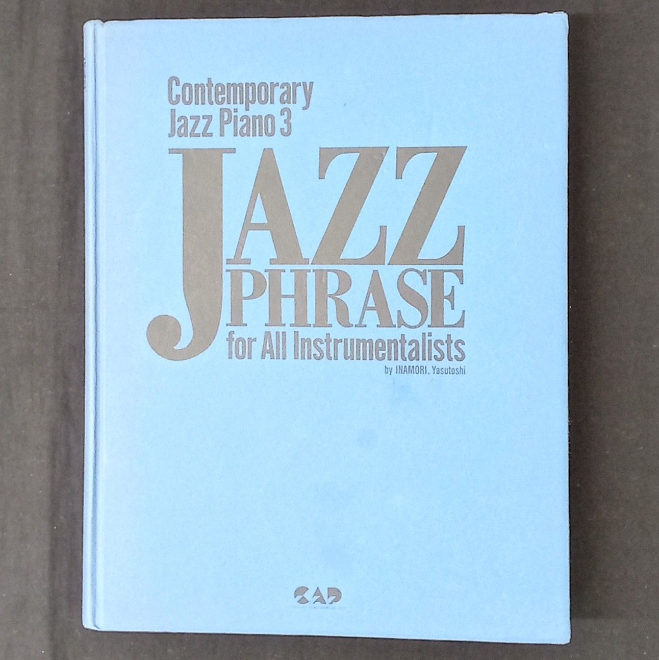 コンテンポラリージャズ・ピアノ 3 ジャズ・フレーズ バイリンガル版