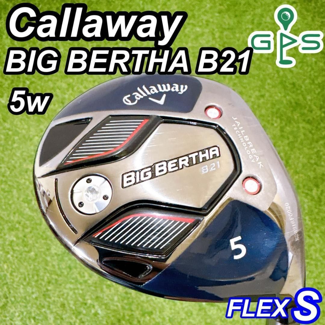 キャロウェイ ビッグバーサ B21 メンズフェアウェイウッド 5w S 右