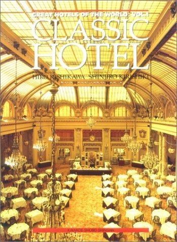 GREAT HOTELS OF THE WORLD 1