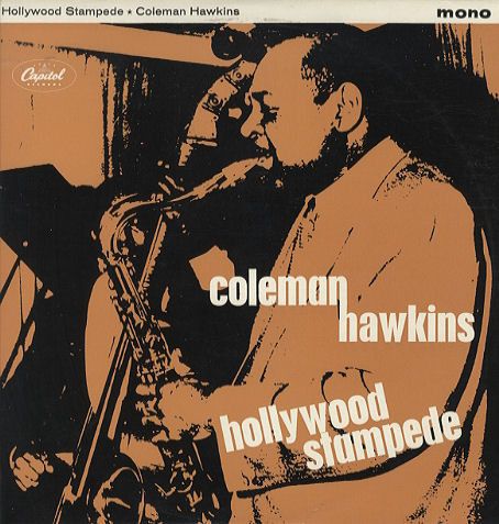 洋楽 Coleman Hawkins - Golden Coleman Hawkins 英LP Coleman Hawkins Hollywood Stampede T20435 CAPITOL /00260