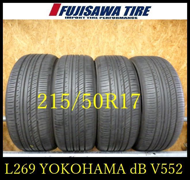 L 269 G 製造 約8部山 ADVAN dB V 552 215 50 R 17 4本