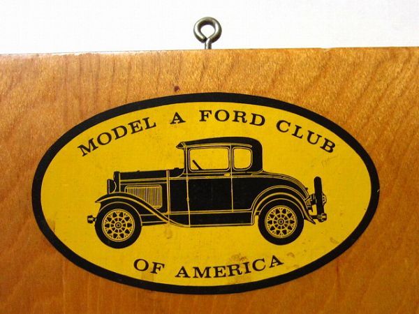  ビンテージ MODEL A FORD CLUB OF AMERICA 鍵かけ ウッドプレート フォード ガレージ ホットロッド 店舗什器 モデルA D 128 71 2360 ZV 店舗什器 家具