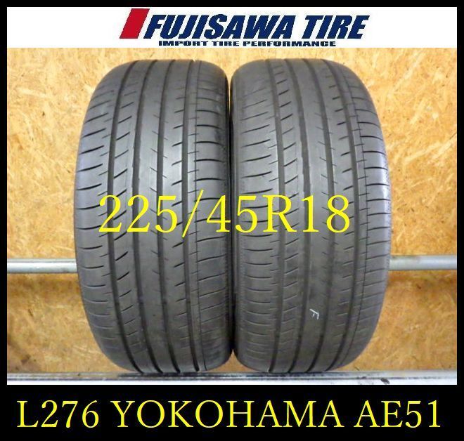 L 276 G 製造 約8部山 BluEarth GT AE 51 225 45 R 18 2本