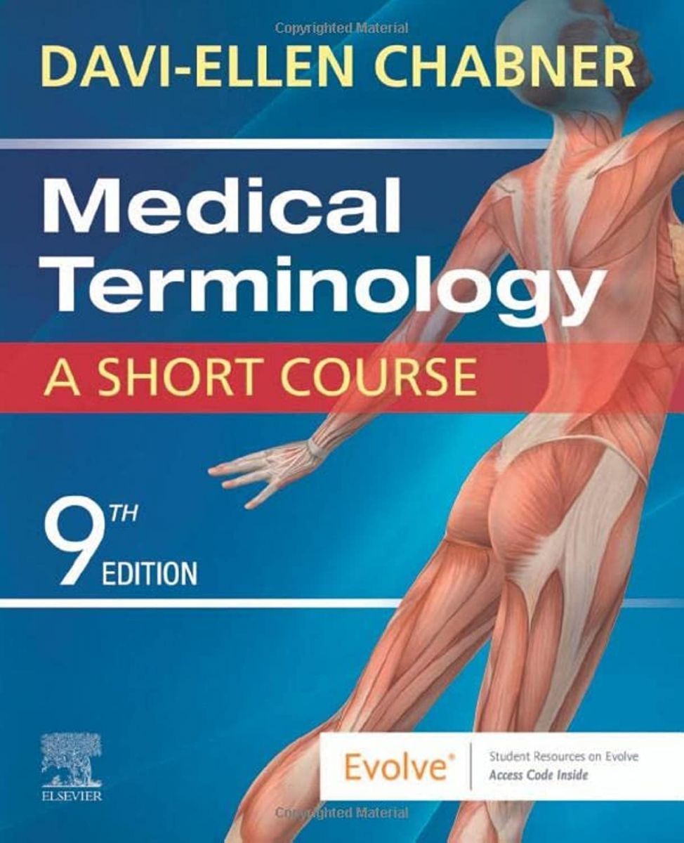 Medical Terminology A Short Course