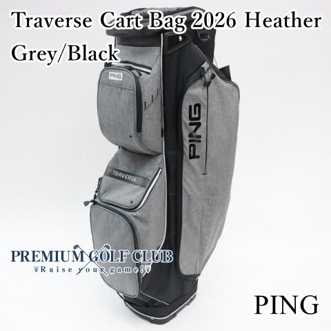 ピン PING トラバース Traverse カートバッグ 2026 ヘザーグレー ブラック 14分割口 キャディバッグ 日本未発売USモデル 4862