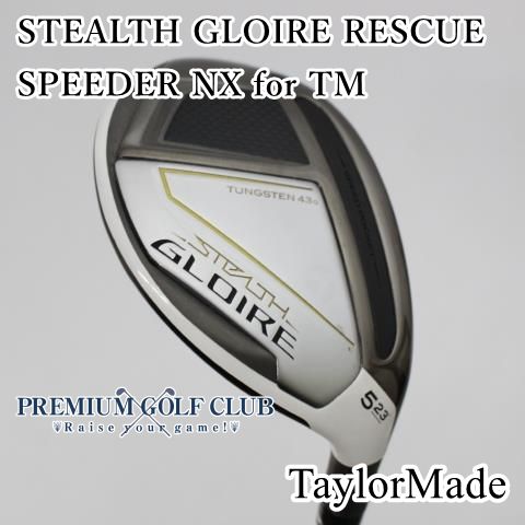 Aランク ユーティリティ テーラーメイド STEALTH GLOIRE RESCUE SPEEDER NX for TM SR 23 4845