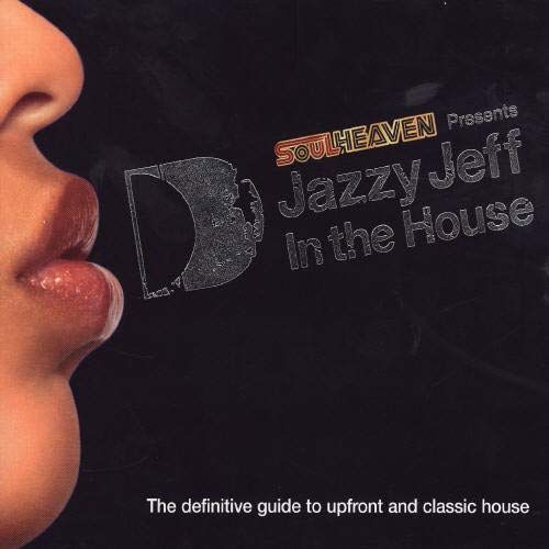 CD In the House DJ Jazzy Jeff