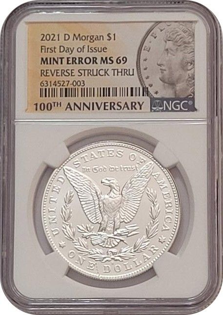 2021 D モルガン シルバー ダラー コイン ミント エラー リバース ストライク スルー NGC MS 69 FDOI