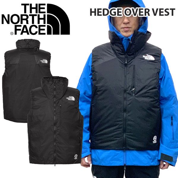 25-26 ザ ノースフェイス ヘッジオーバーベスト THE NORTH FACE HEDGE OVER VEST スノーボード ウエア ジャケット 25-26-JK-TNF ブラック XXS XS S M L XL XXL