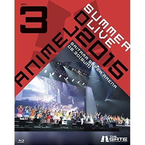 BD アニメ Animelo Summer Live 2015 THE GATE 8 30 Blu ray