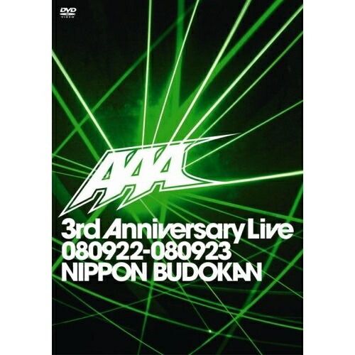 DVD / AAA / AAA 3rd Anniversary Live 080922-080923 日本武道館