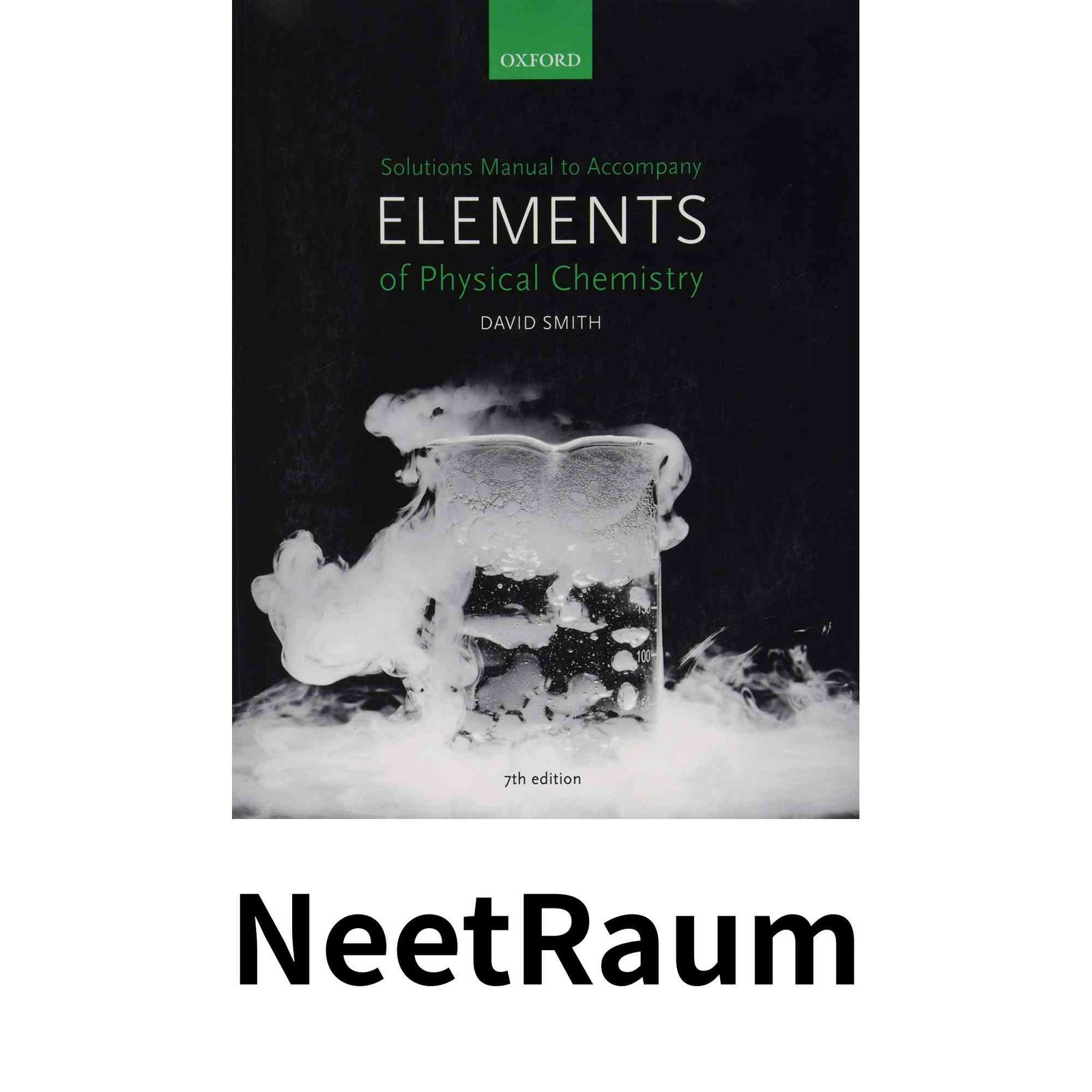 Solutions Manual to accompany Elements of Physical Chemistry 7 e ペーパーバック Smith David