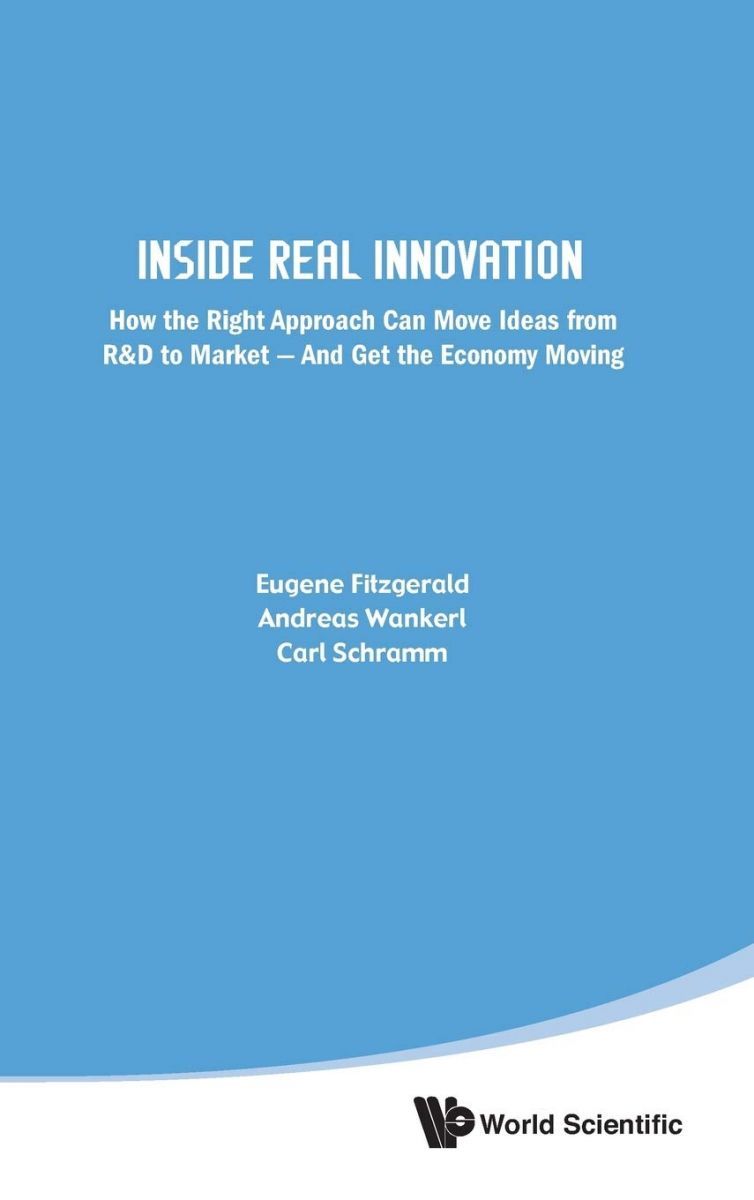  Inside Real Innovation: How the Right Approach Can Move Ideas from Ru0026D to Market And Get the Economy Moving [ハードカバー] Fitzgerald， E 語学・辞書・学習参考書