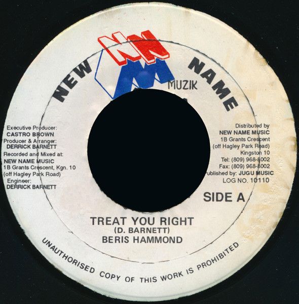 ジャマイカ7” Beres Hammond Treat You Right NONE New Name Muzik
