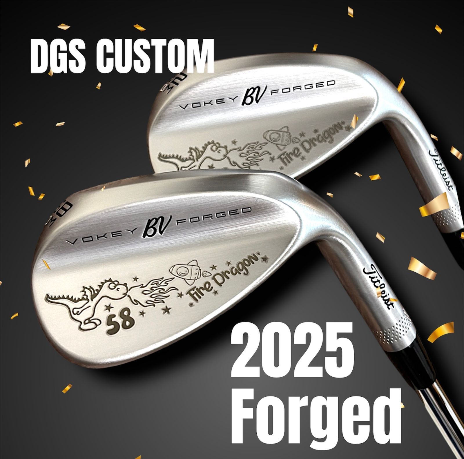 日本限定！精密鍛造VOKEY Forged★ファイヤードラゴン 52&58セット ☆日本限定モデル 精密鍛造2025 VOKEY Forged☆ファイヤードラゴン