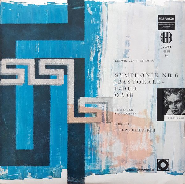 独LP ヨーゼフ・カイルベルト, バンベ ベートーヴェン 交響曲 第6番 ヘ