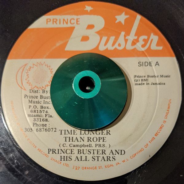 ジャマイカ7” Prince Buster & His All Stars Time Longer Than Rope