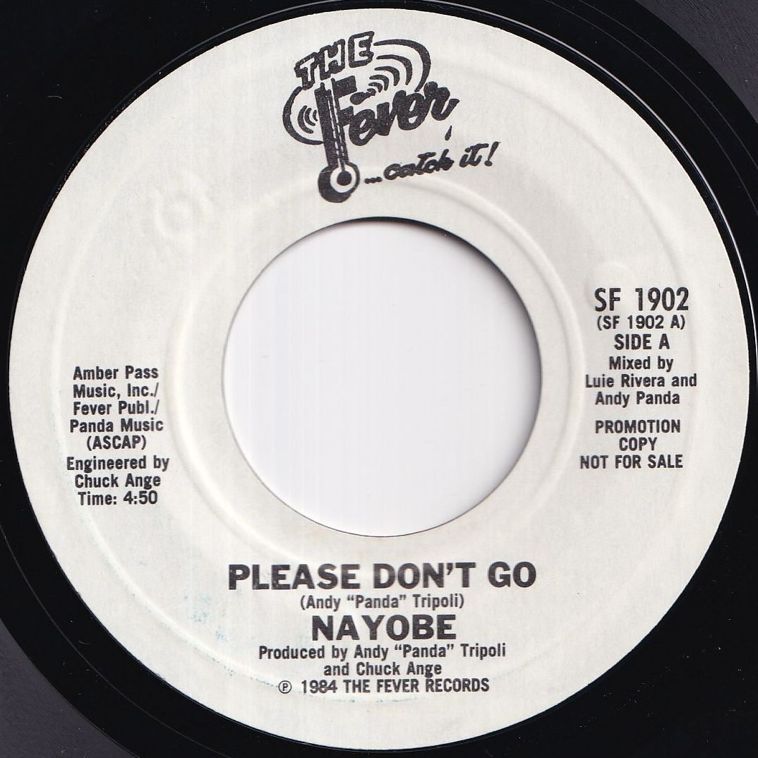 Nayobe Please Don't Go / Please Don't Go Fever US SF 1902 213081