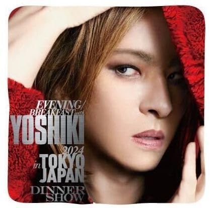 YOSHIKI（X JAPAN）（EVENING/BREAKFAST with YOSHIKI 2024）グッズ