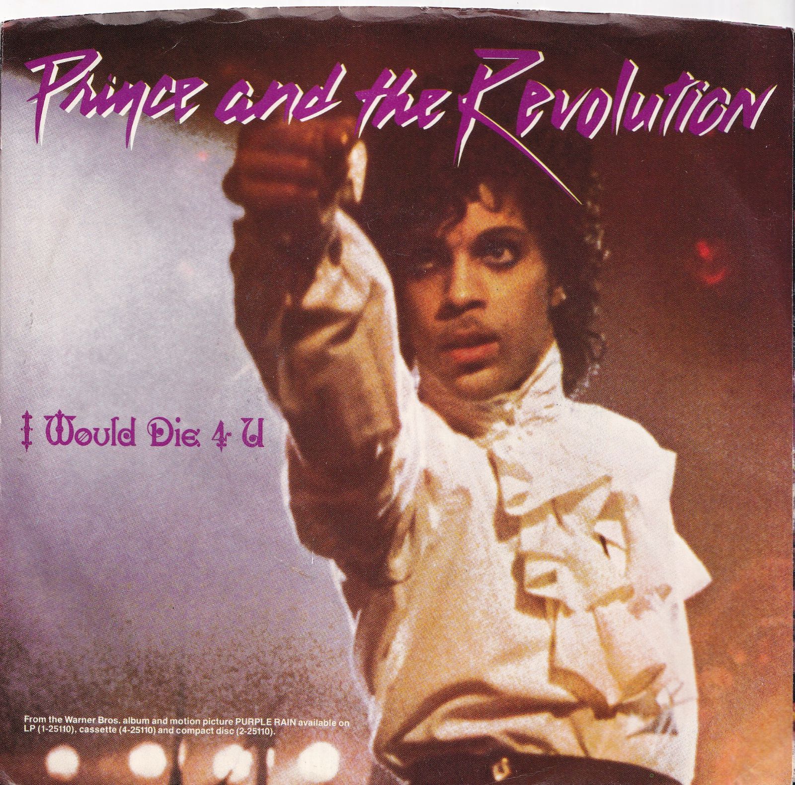 Prince And The Revolution I Would Die 4 U / Another Lonely